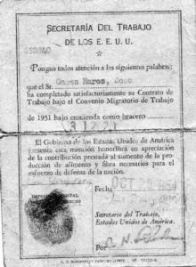 U.S. Govt. issued card on completion of the bracero contract reads, "in appreciation of the labor rendered for the increased food and fiber required for the war effort" - in 1951!/ Tarjeta officiale del gobierno de los EEUU dice, "en appreciation de la contribución prestada al aumento del alimento y fibra necessarios para el esfuerzo de defensa de la nación". - en el año 1951!